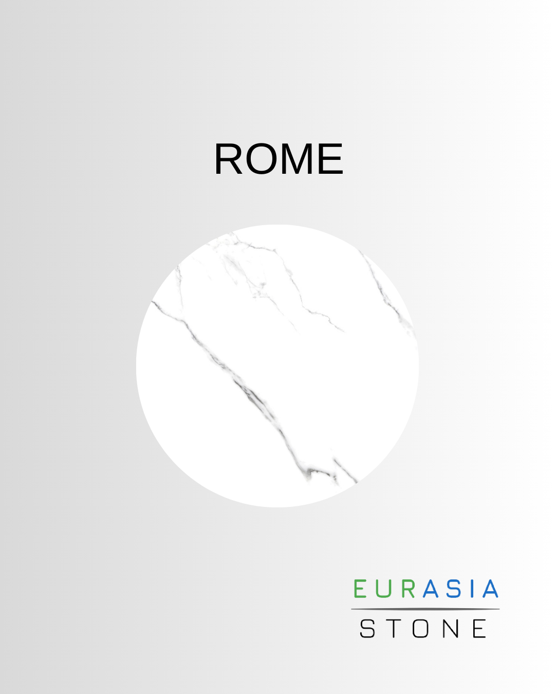 ROME - Eurasia Stone